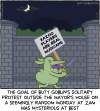 The goal of Butt Goblin's solitary protest outside the mayor's house on a seemingly random Monday at 2AM was mysterious at best [Butt Goblin carries a sign saying "KAZOO PLAYERS ARE REAL MUSICIANS" while tooting on a kazoo]