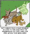 Butt Goblin is walking 5 dogs on the sidewalk. Caption: Butt Goblin is such a good neighbor! He loves to take dogs from the neighborhood out for a walk, for free, without even being asked