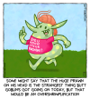 Some might say that the huge prawn on his head is the strangest thing Butt Goblin's got going on today, but that would be an overshrimplification