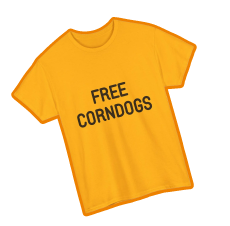 FREE CORNDOGS shirt