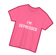 I'M DEPRESSED shirt